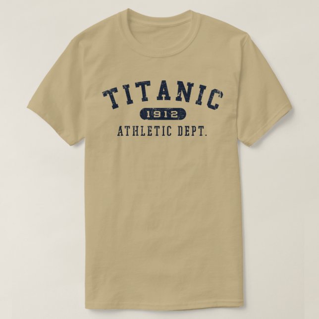 Titanic Athletic Dept T-Shirt (Design Front)