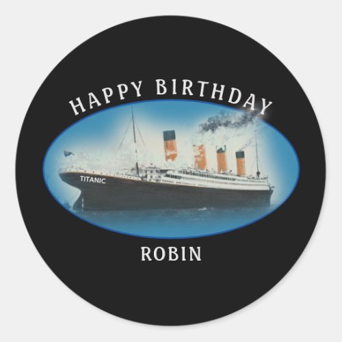 Titanic Birthday Black RMS White Star Line Ship Classic Round Sticker