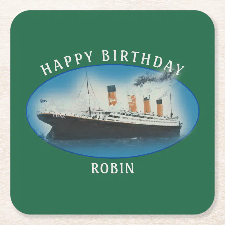 Titanic Birthday Green RMS White Star Line Ship Square Paper Coaster ...