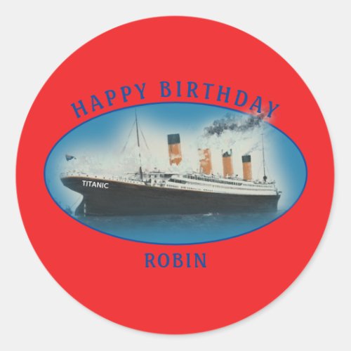 Titanic Birthday Red RMS White Star Line Ship  Classic Round Sticker