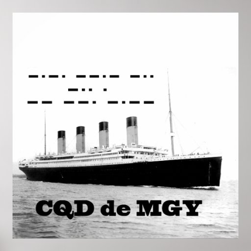 Titanic CQD de MGY Radio Distress Signal Poster | Zazzle