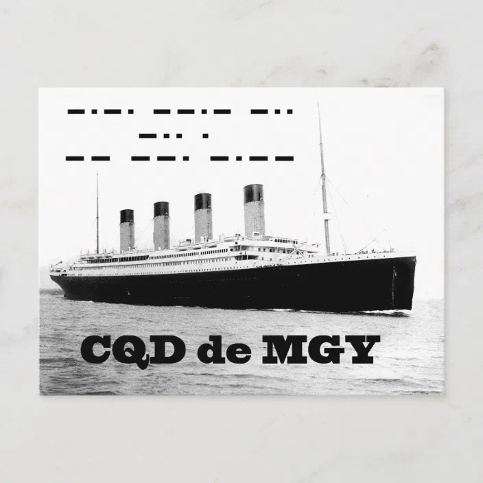 Titanic CQD de MGY Wireless Distress Signal Postcard | Zazzle.com