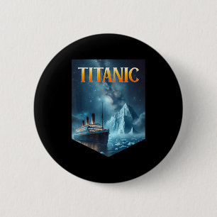 Titanic Cruise Ship Iceberg 1912 Rms Voyage Men Wo Button