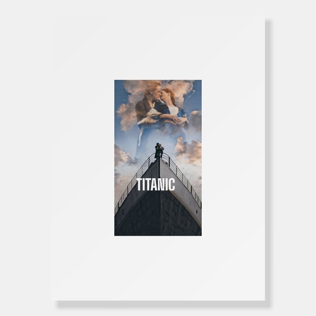 Titanic love story  foam board (Front)
