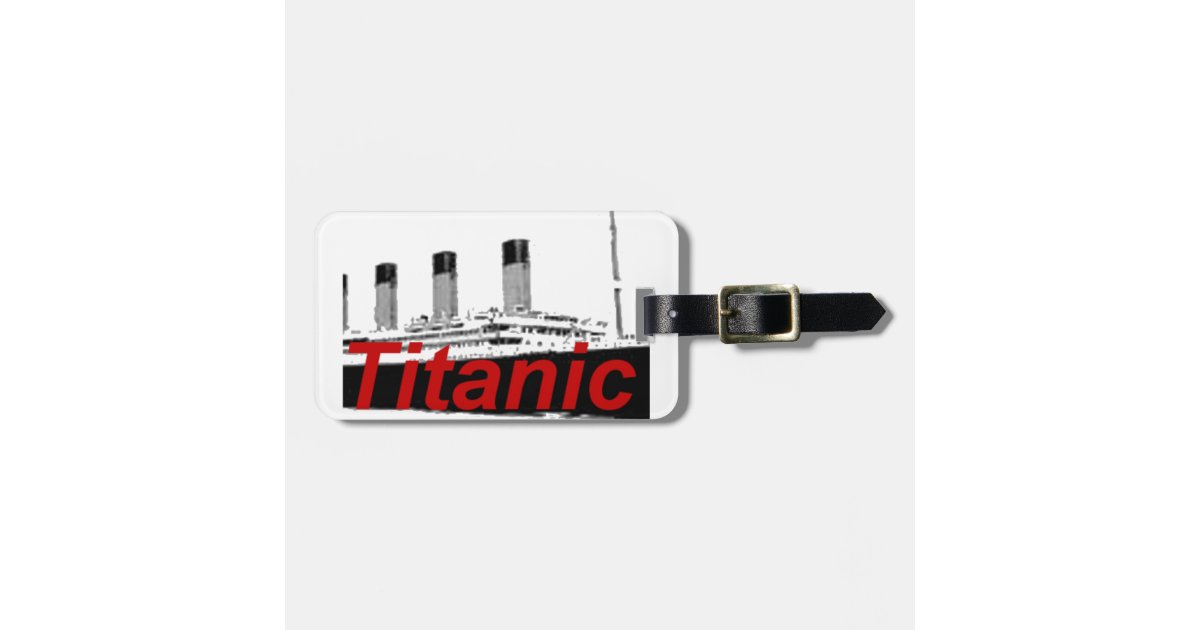Titanic Luggage Tag