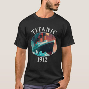Titanic Sailing Ship Vintage Cruise Vessel 1912 Su T-Shirt