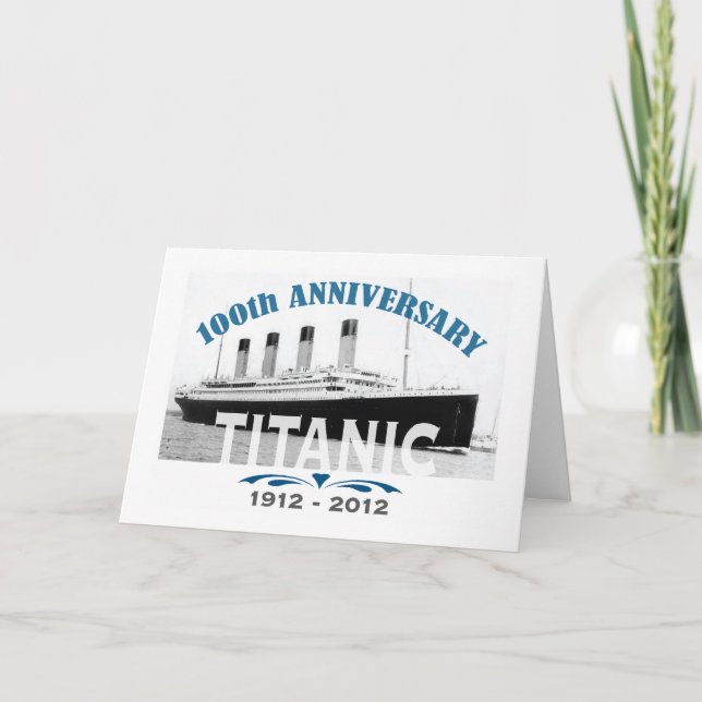 Titanic Sinking 100 Year Anniversary Card (Front)