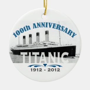 Titanic Sinking 100 Year Anniversary Ceramic Ornament