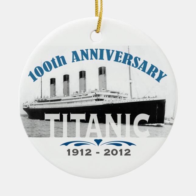 Titanic Sinking 100 Year Anniversary Ceramic Ornament (Front)