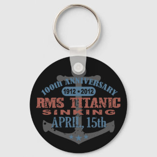 Titanic Sinking 100 Year Anniversary Keychain