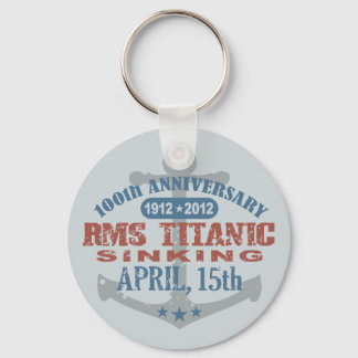 Titanic Sinking 100 Year Anniversary Keychain