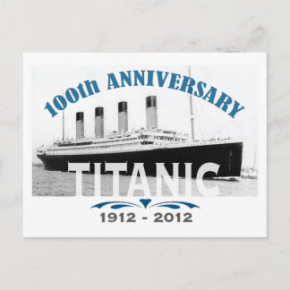 Titanic Sinking 100 Year Anniversary Postcard