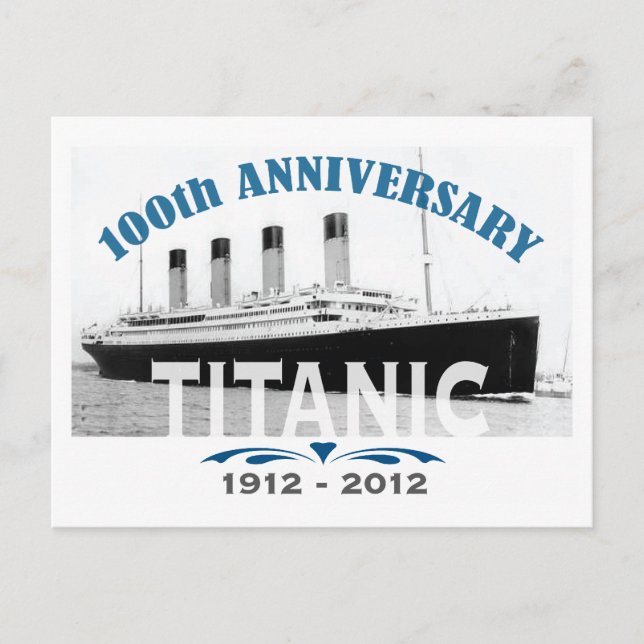 Titanic Sinking 100 Year Anniversary Postcard (Front)