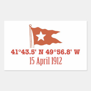 Titanic Sinking GPS Coordinates & White Star Flag Rectangular Sticker