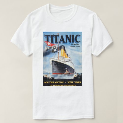 Titanic White Star Line _ Worlds Largest Liner T_Shirt