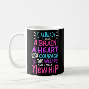 Titanium Hip Replacement Surgery Humor New Hip Coffee Mug