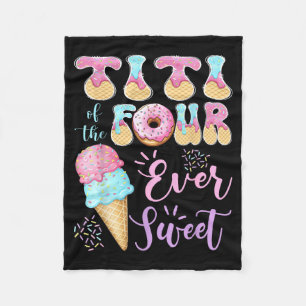 Titi of The Four Ever Sweet Ice Cream 4th Birthday Fleece Blanket