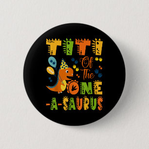 Titi Of The One-a-saurus 1st Birthday Dinosaur Par Button