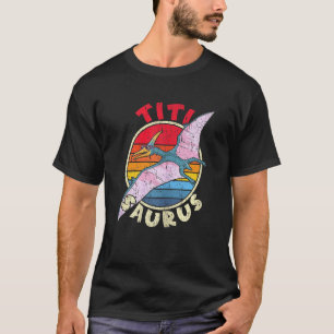 Titi Saurus I Pterodactylus I Family Matching T-Shirt