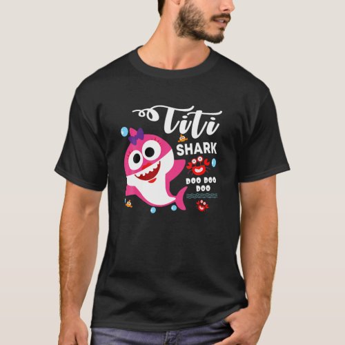 Titi Shark Doo Doo Doo Matching Family Shark T_Shirt
