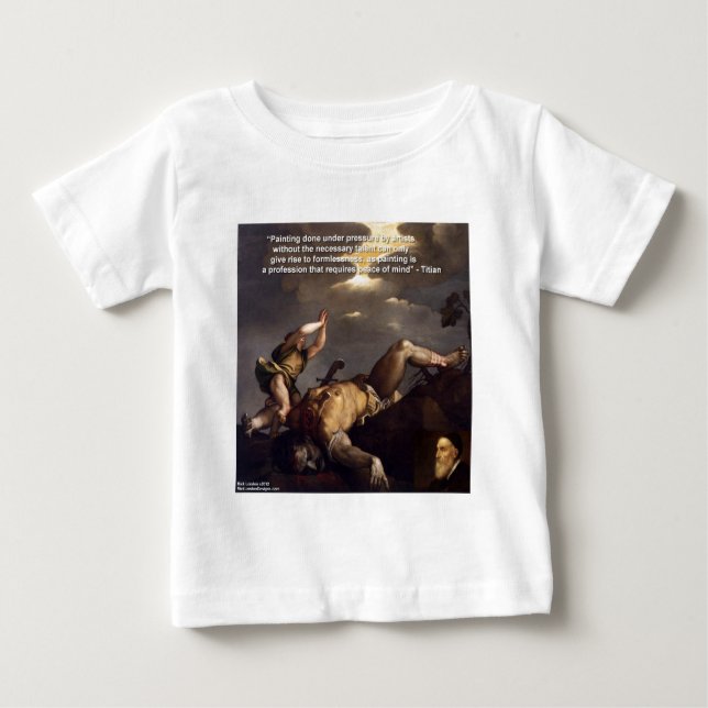 Titian Quote & David/Goliath Painting Gifts Baby T-Shirt (Front)