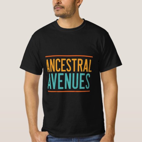 Title Ancestral Avenues Tracing Heritage Trails T_Shirt