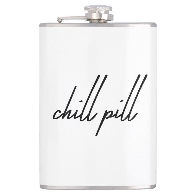 Title:  “Chill Pill – Drink, Relax, Repeat Flask”  Flask (Front)