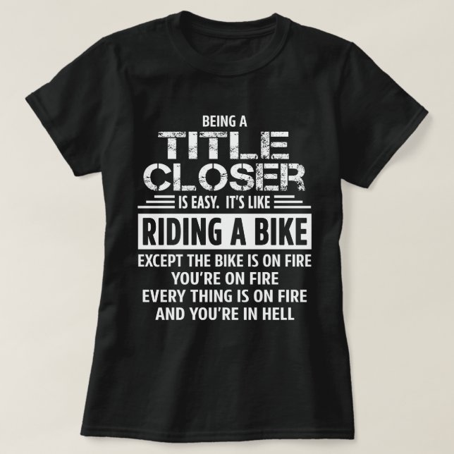 Title Closer T-Shirt (Design Front)
