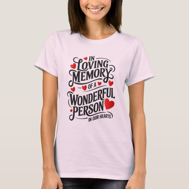 Title: In Loving Memory T-Shirt Design. (Front)