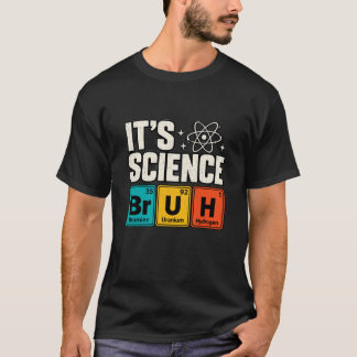 Title: It's Science Funny Chemistry Periodic Table T-Shirt