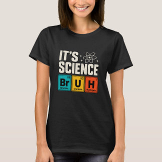 Title: It's Science Funny Chemistry Periodic Table T-Shirt