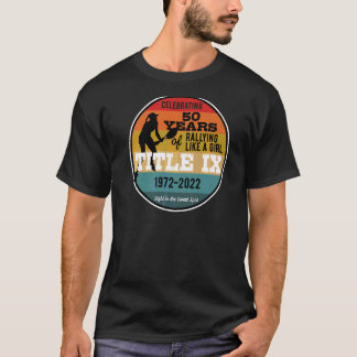 Title Ix 50th Anniversary 1972 2022 Women's Sports T-Shirt