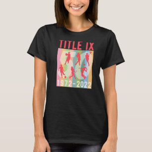 Title Ix 50th Anniversary U S Education Amendments T-Shirt