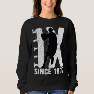Title IX 50th Anniversary US Education Amendments Sweatshirt