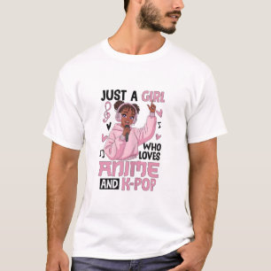 Title Just a Girl Who Loves Anime and K‑Pop T-Shirt