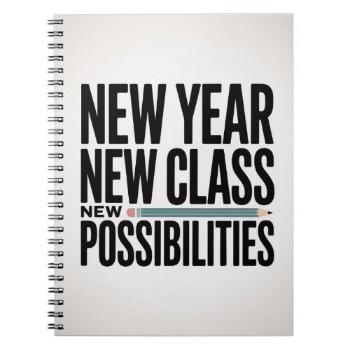 Title  New Year New Class New Possibilities Teache Notebook