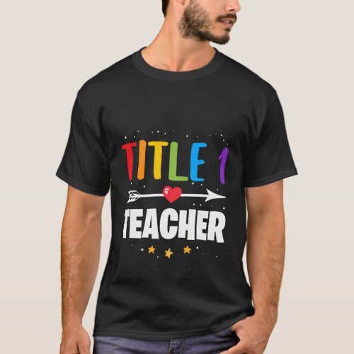Title One 1 Teacher Back To School Kindergarten Pr T_Shirt