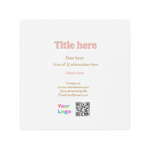 title scan QR contact logo here place date busines Metal Print