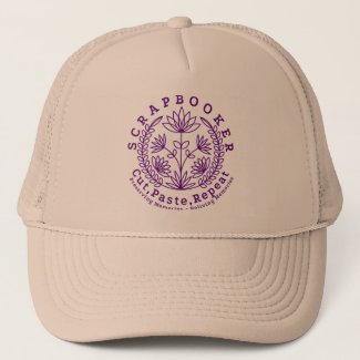 Title:  “Scrapbookers - Cut, Paste and Repeat” Trucker Hat