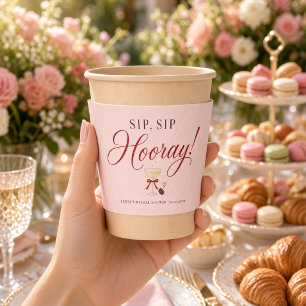 Title: Sip Sip Hooray Pink Ribbon Champagne  Coffee Cup Sleeve