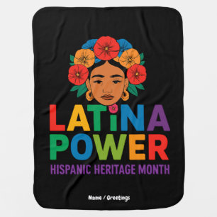 Title: Women Latina Power Flowers Hispanic Month Baby Blanket