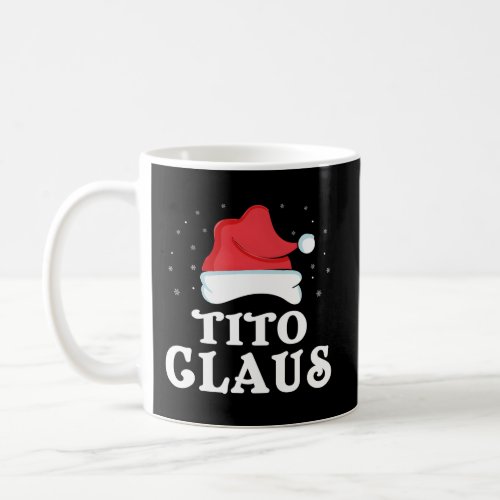 Tito Claus Family Pajama Coffee Mug