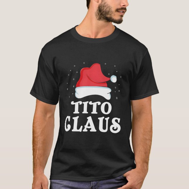 Tito Claus Family Pajama T-Shirt (Front)