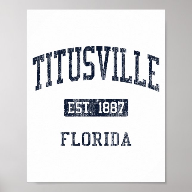 Titusville Fl Jn4 Vintage Athletic Blue Design  Poster (Front)