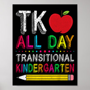 Tk All Day Transition Kindergarten Teacher Student Poster