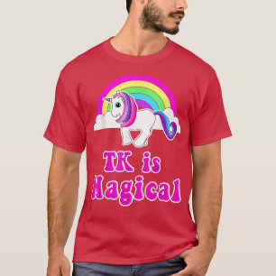 TK Is Magical Unicorn Rainbow Transitional Kinderg T-Shirt