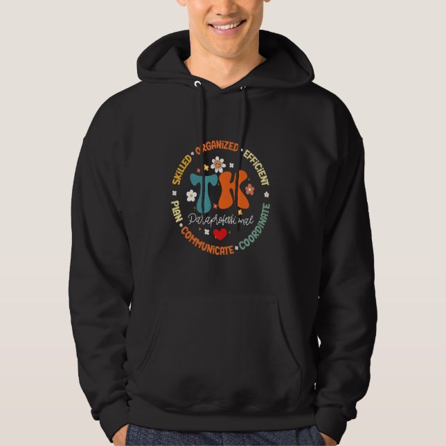 TK Paraprofessional Squad Transitional-Kindergarte Hoodie (Front)