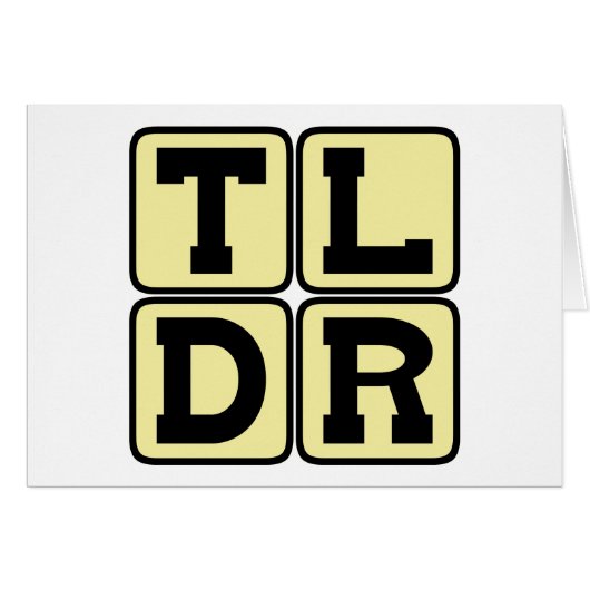 TLDR Too Long Didn't Read TL;DR Internet Acronym Cards (Front Horizontal)