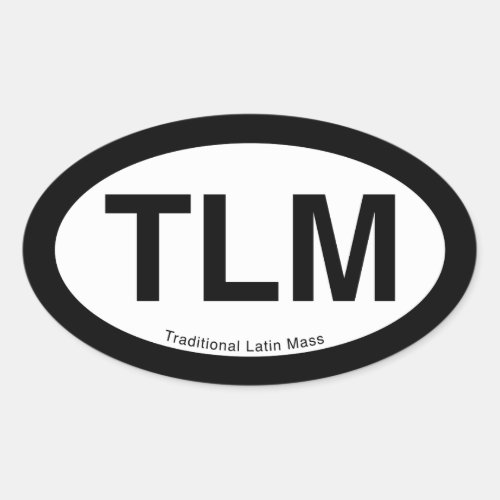 TLM Sticker Traditional Latin Mass