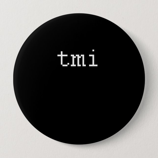 tmi pinback button (Front)